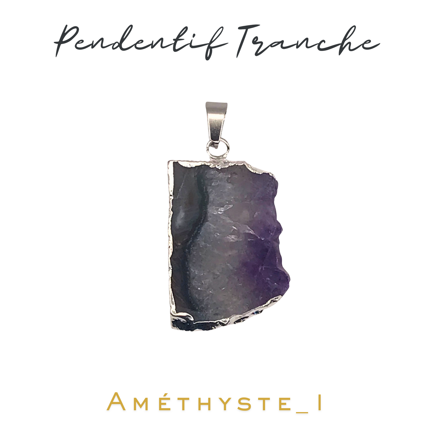 Pendentif_Tranche_Améthyste_N°1