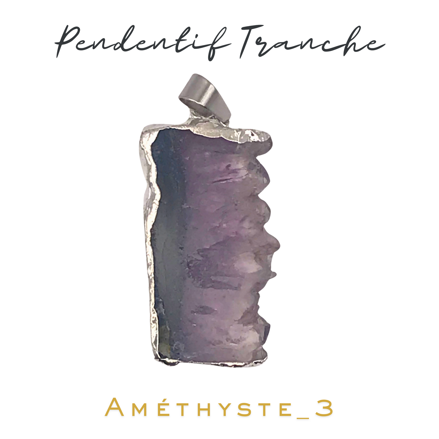 Pendentif_Tranche_Améthyste_N°3